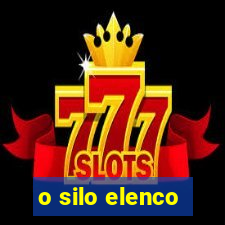 o silo elenco